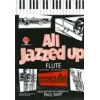 All Jazzed Up for Flute
