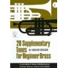 20 Supplementary Tunes for Beginner Brass