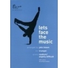 Lets Face the Music