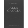 Abbott, Alan - Alla Caccia