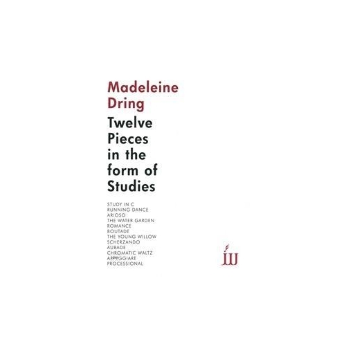 Dring , Madaleine 12 Pieces in the Form of Studies