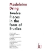 Dring , Madaleine 12 Pieces in the Form of Studies