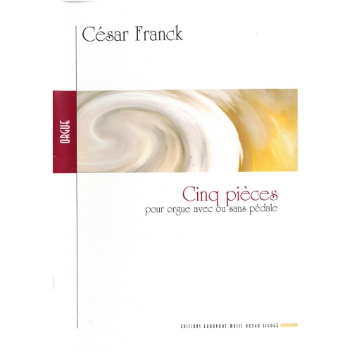 Franck, Cesar - Cinq pieces...