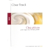 Franck, Cesar - Cinq pieces pour orgue avec ou sans pedale
