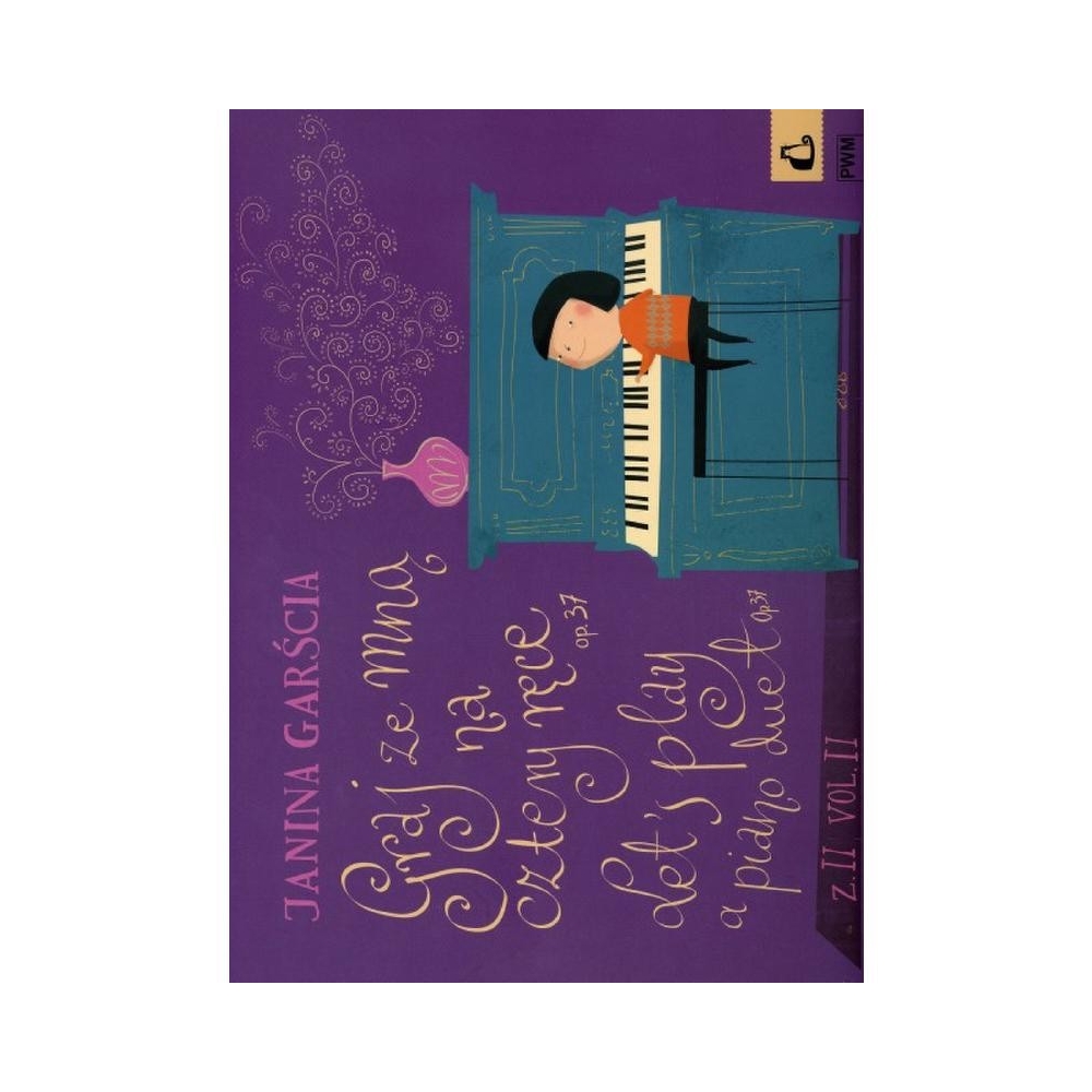 Garscia, Janina - Let's Play A Piano Duet 2