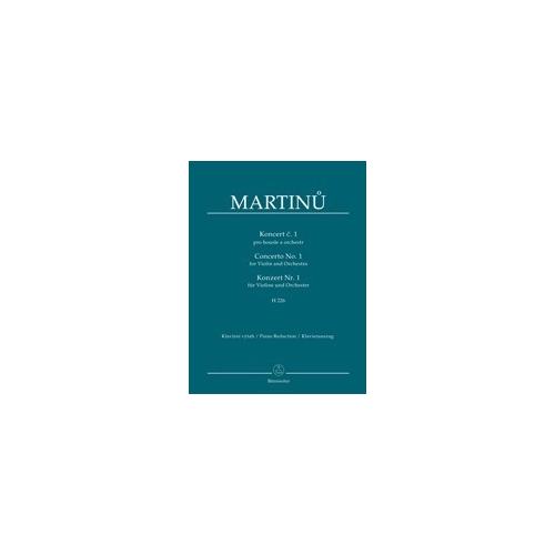 Martinu, Bohuslav - First Violin Concerto, H226