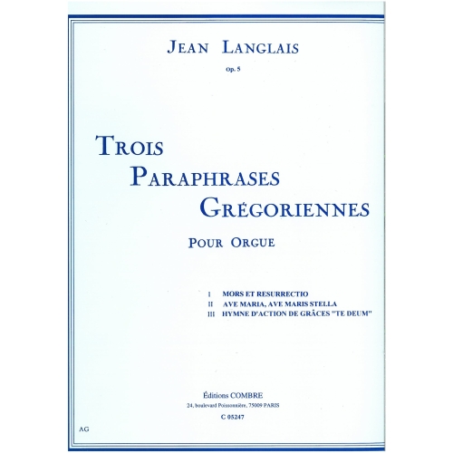 Langlais, Jean - Trois Paraphrases Gregoriennes