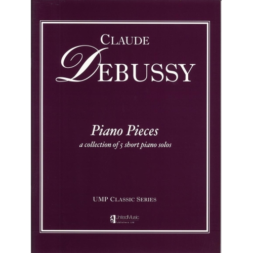 Debussy, Claude - Piano Pieces