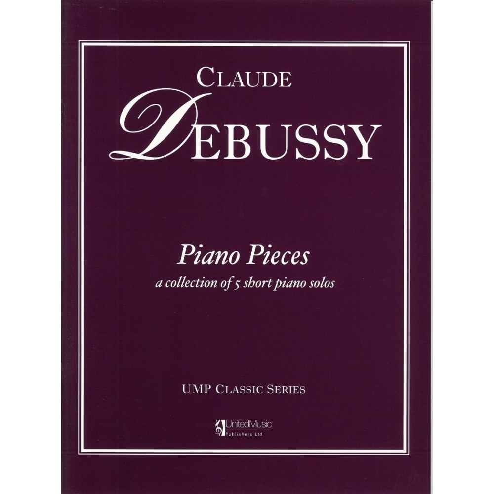 Debussy, Claude - Piano Pieces