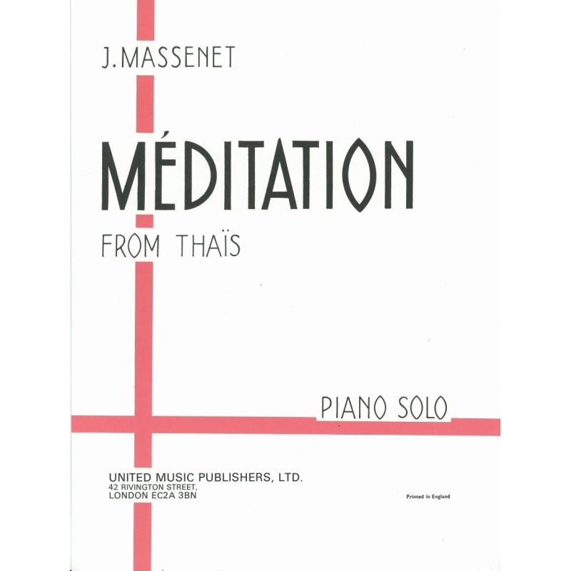 Massenet, Jules - Meditation (from Thais)