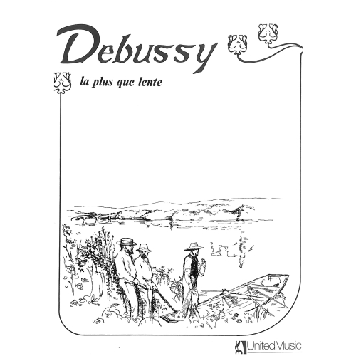 Debussy, Claude - La plus que lente