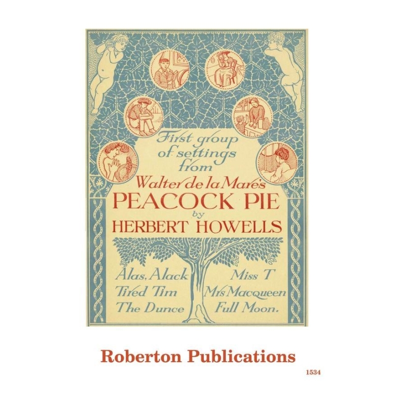Howells, Herbert - Peacock Pie, Opus 33