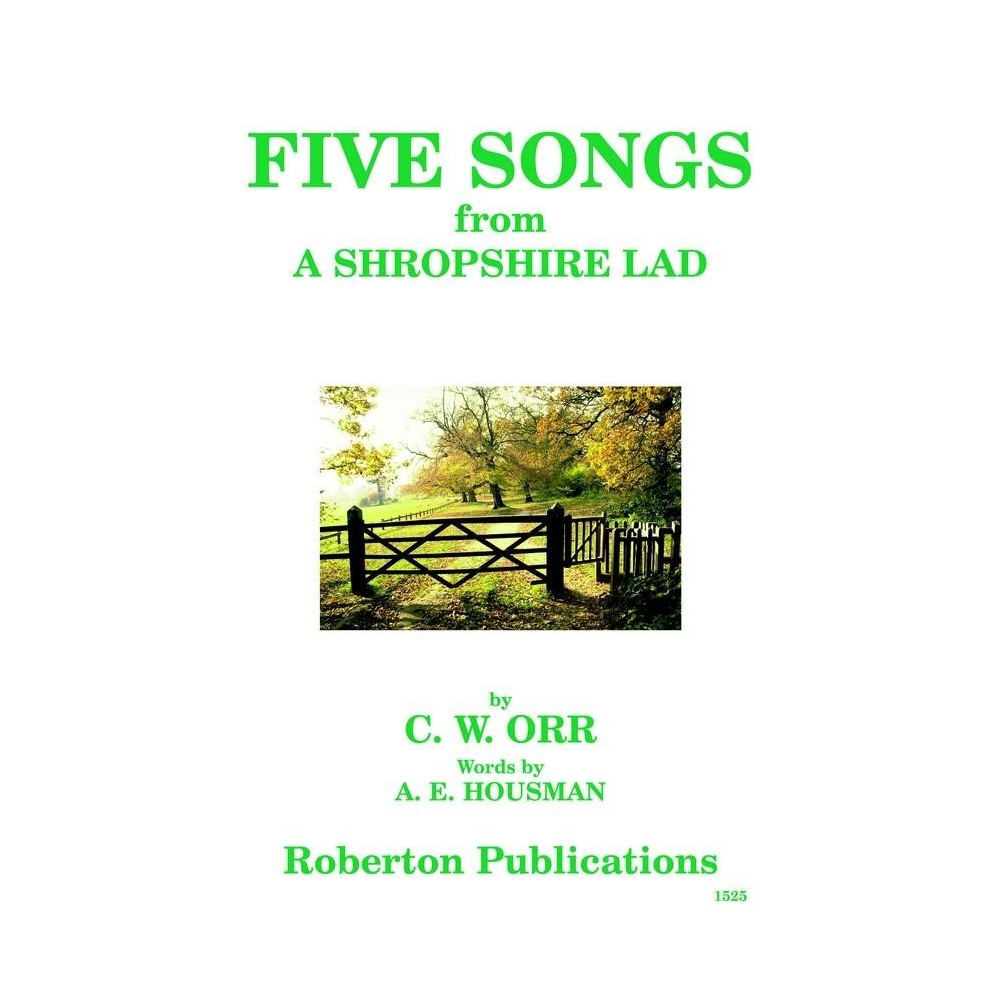 Orr, C W - Five Songs from A Shropshire Lad