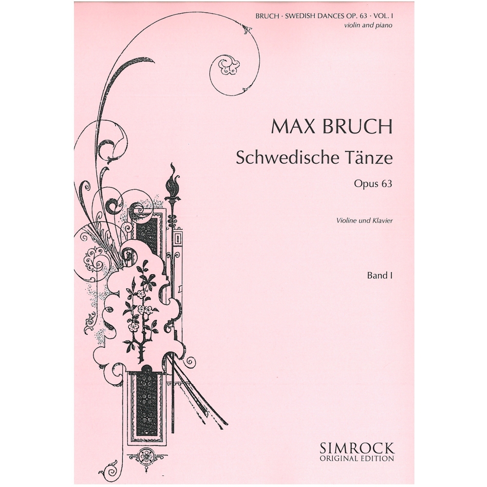 Bruch, Max - Swedish Dances op. 63 Vol. 1