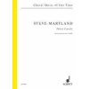 Martland, Steve - Three Carols