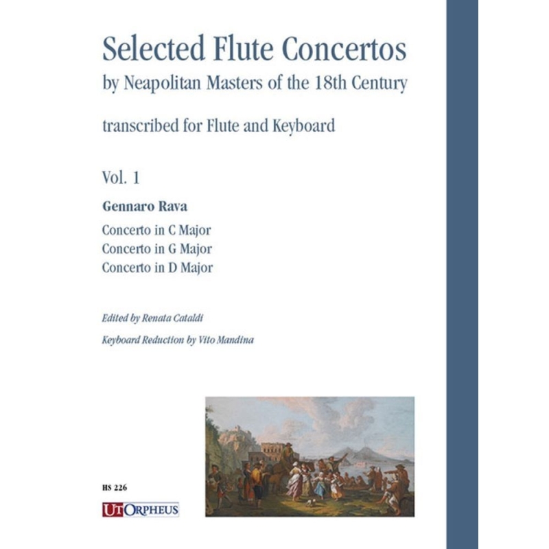 Rava, Gennaro - Selected Flute Concertos by Neapolitan Masters of the 18th Century Volume 1