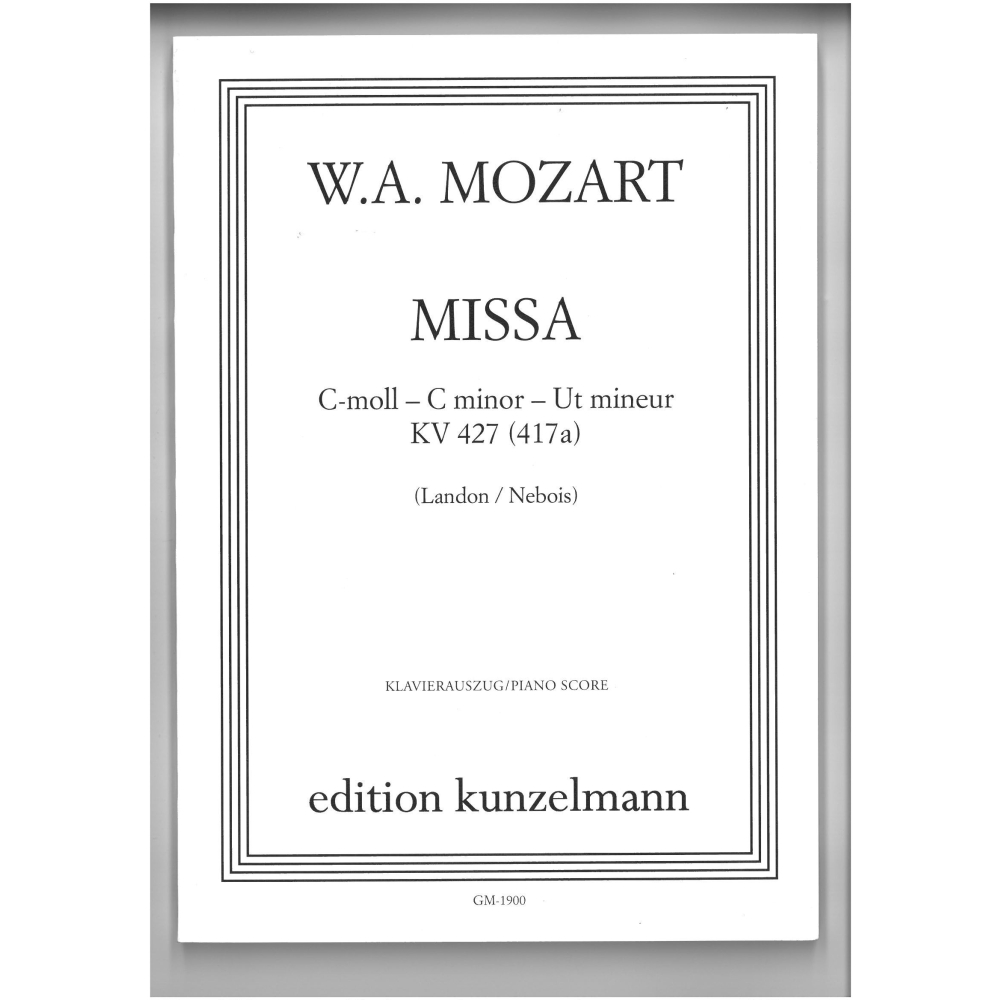Mozart, W A - Mass in C minor (K427 (K417a))