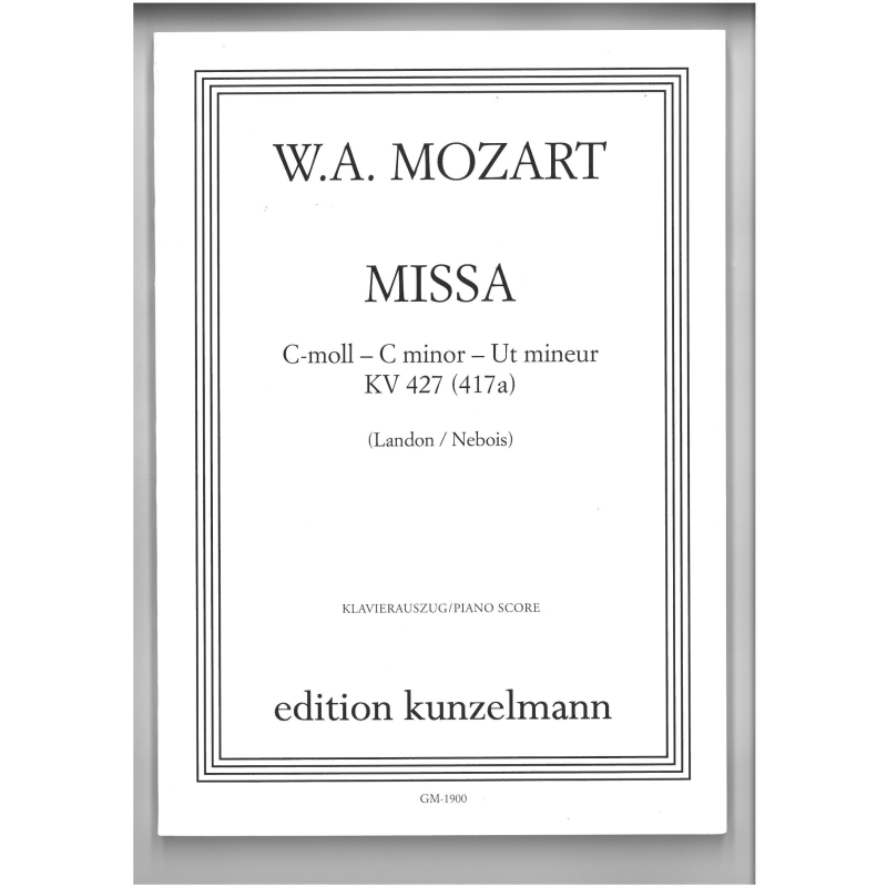 Mozart, W A - Mass in C minor (K427 (K417a))