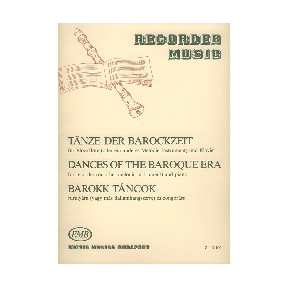 Dances Of The Baroque Era - for recorder (or other melody instrument) and piano