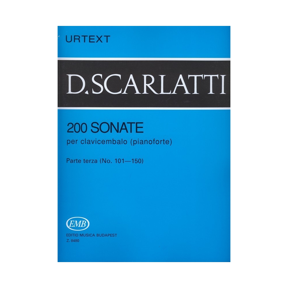 Scarlatti, Domenico - 200 Sonate Per Clavicembalo (pianoforte) - Parte terza (No. 101-150)