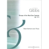 Gibbs, Cecil Armstrong - Songs of the mad sea captain op. 111 