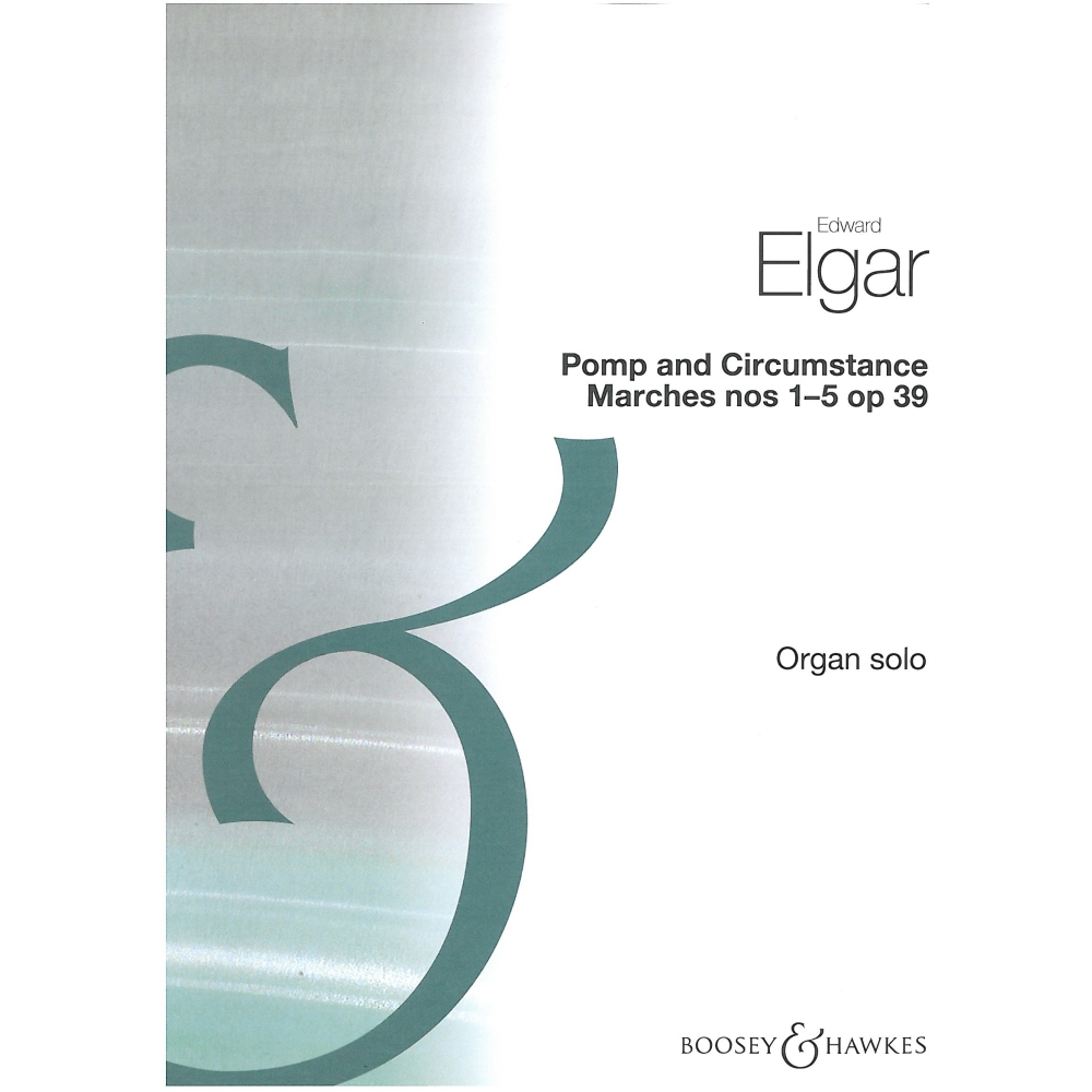 Elgar, Edward - Pomp & Circumstance Marches 1-5