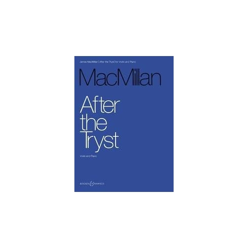 MacMillan, James - After the Tryst