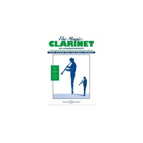 The Magic Clarinet - Easy Pieces for the early Grades