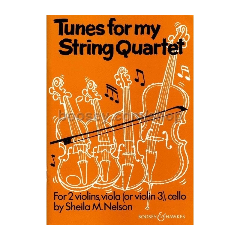 Nelson, Sheila Mary - Tunes for my String Quartet