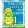The Russian School of Piano Playing   Vol. 1b