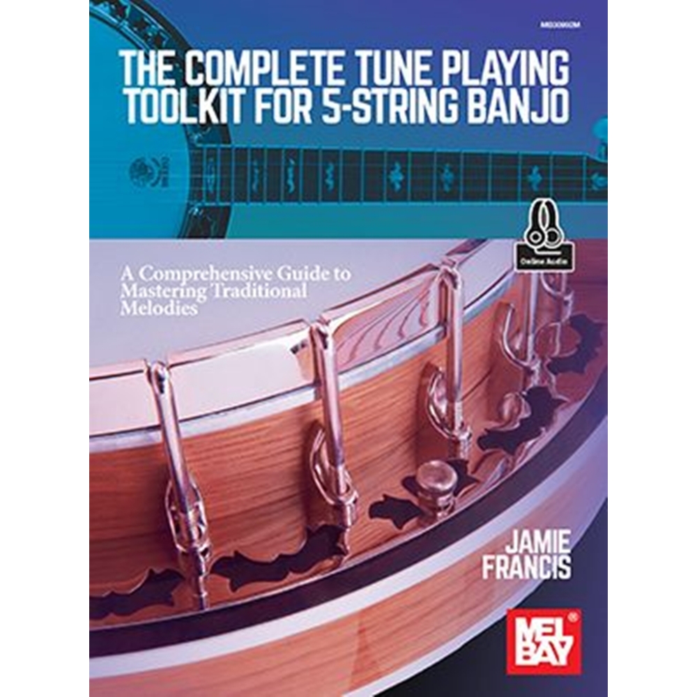 Francis, Jamie - The Complete Tune Playing Toolkit