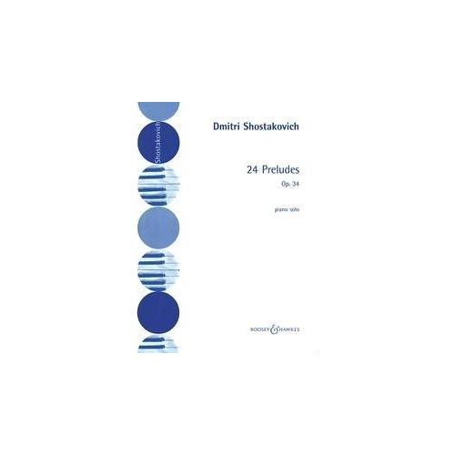 Shostakovich, Dmitri - 24 Preludes op. 34