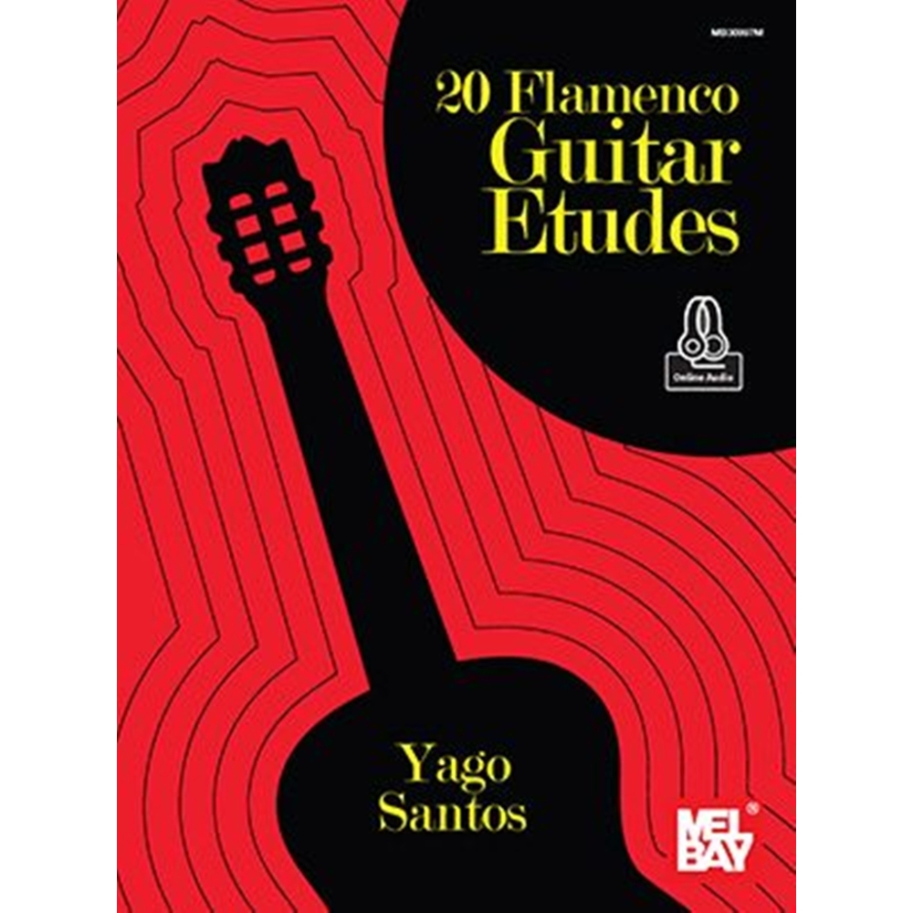 Santos, Yago - 20 Flamenco Guitar Etudes