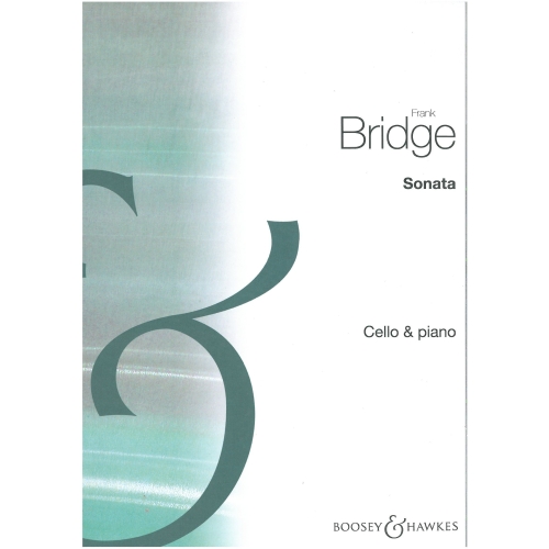 Bridge, Frank - Cello Sonata 