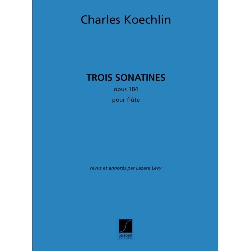 Koechlin - 3 Sonatines