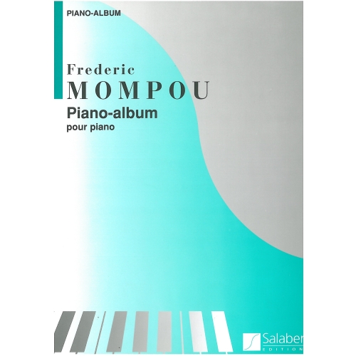 Mompou, Frederic - Piano-Album