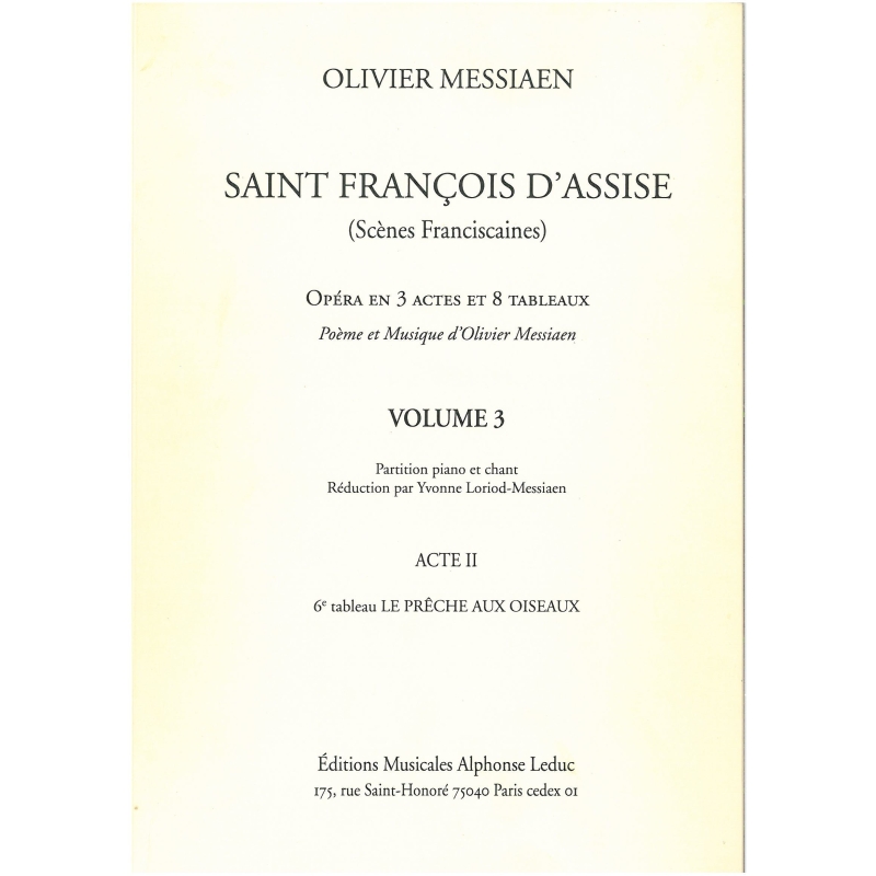 Messiaen, Olivier - Saint Francois d'Assise - Volume 3, Act 2