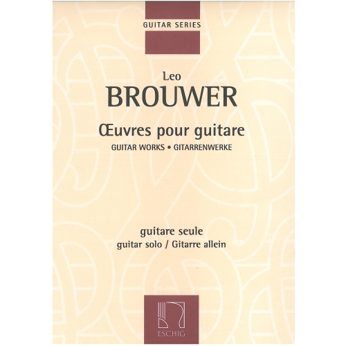 Brouwer, Leo - Oeuvres pour...