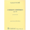 Fauré, Gabriel - Horizon Chimerique Op 118 Cht-Piano (Mezzo)