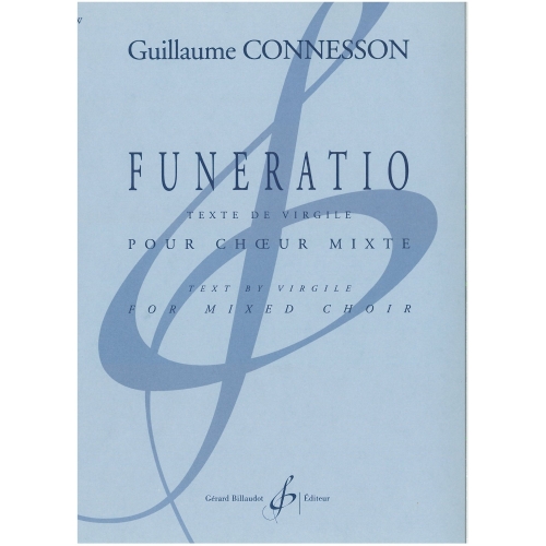 Connesson, Guillaume - Funeratio (SATB)