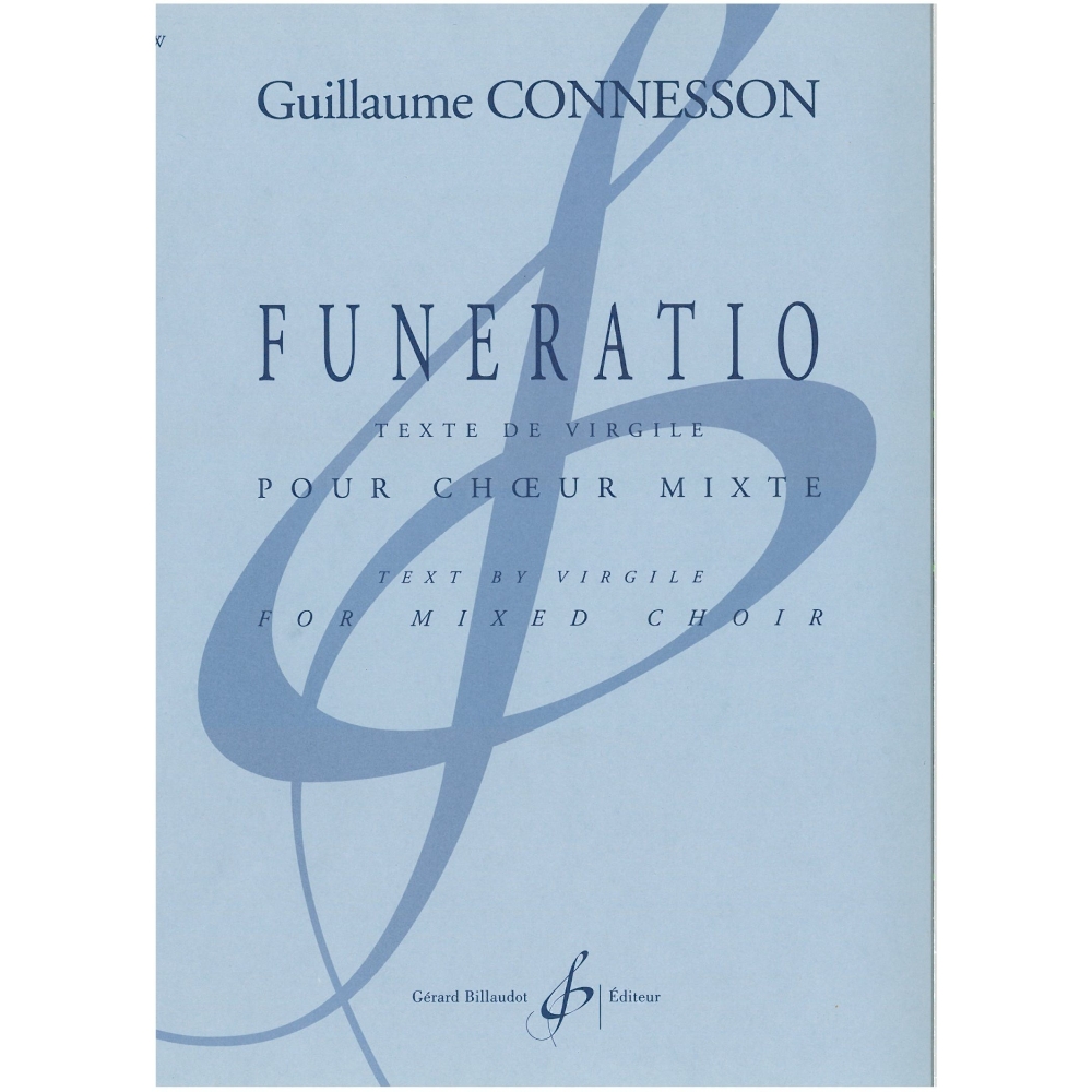 Connesson, Guillaume - Funeratio (SATB)