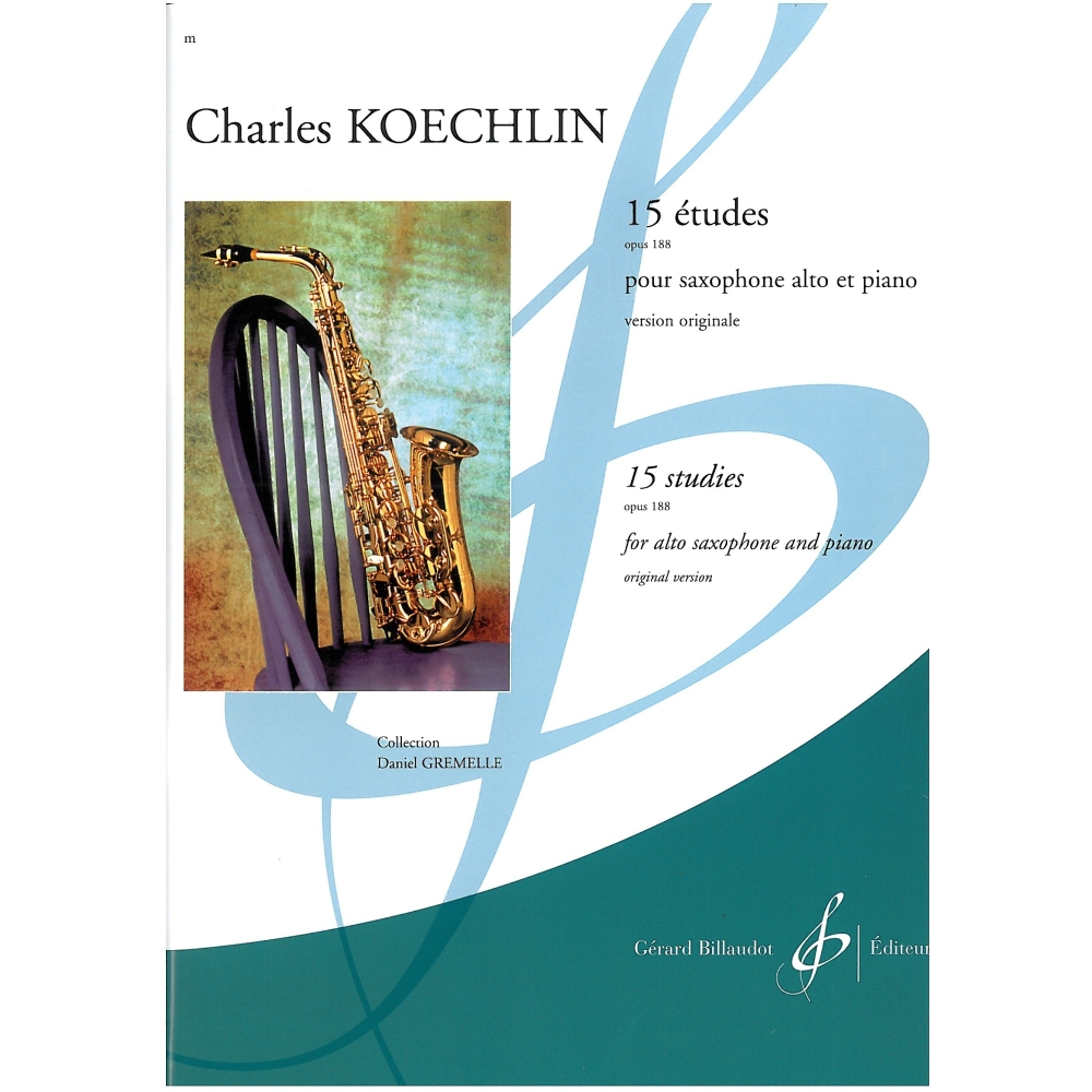 Koechlin, Charles - 15 Etudes Op. 188 (Alto Saxophone & Piano)