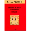 Poulenc, Francis - L'Histoire de Babar, le petit Eléphant