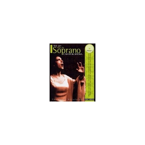 Arias for Soprano Volume 2 (Cantolopera)