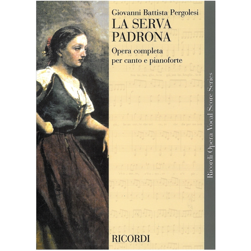 Pergolesi, G B - La Serva Padrona. Vocal Score