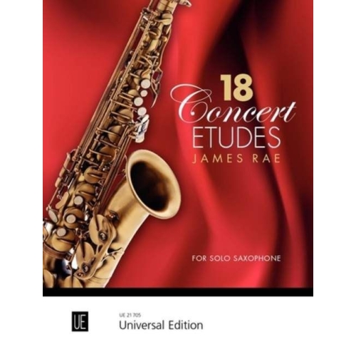 Rae, J. - 18 Concert Etudes for Solo Saxophone