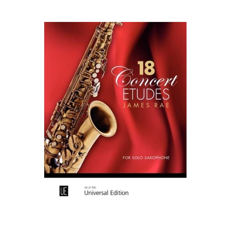 Rae, J. - 18 Concert Etudes for Solo Saxophone