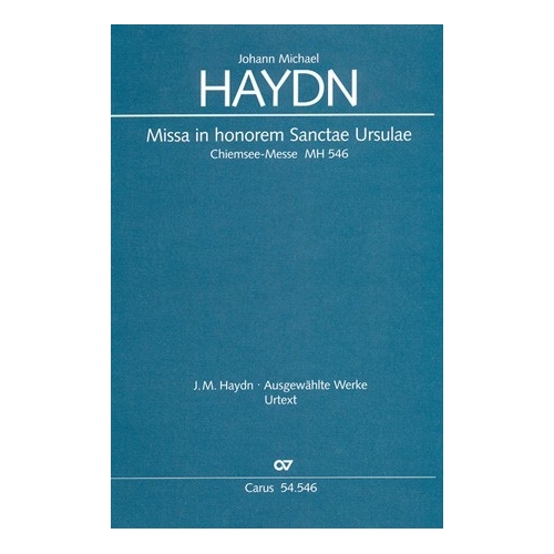 Haydn, J Michael - Missa in honorem Sanctae Ursulae