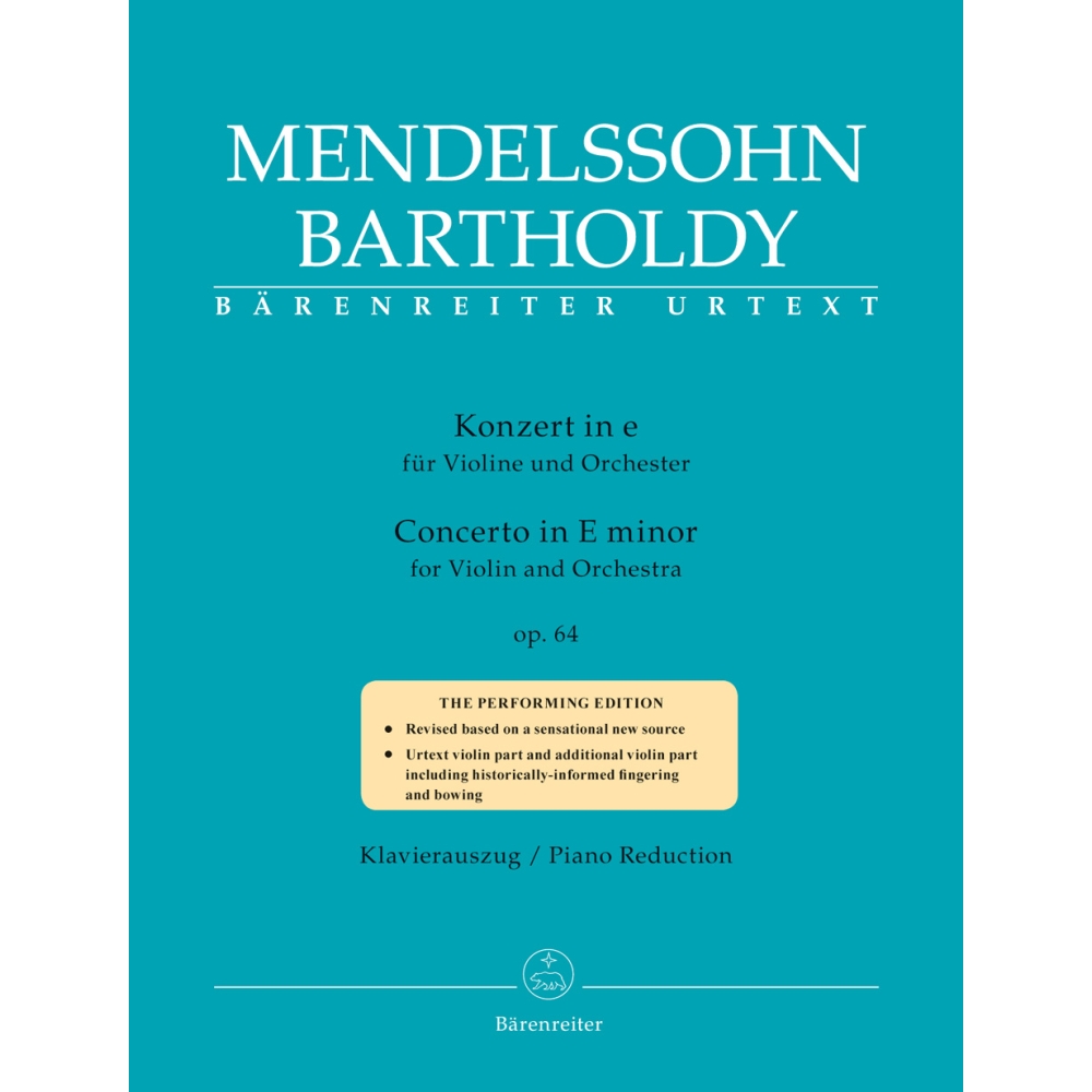 Mendelssohn - Concerto for Violin in E minor Op. 64