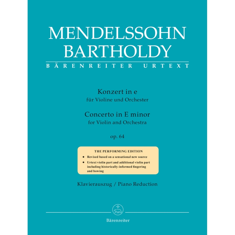 Mendelssohn - Concerto for Violin in E minor Op. 64